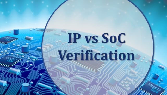 IP Vs SoC Verification