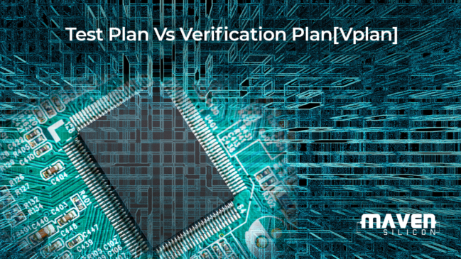 Test Plan Vs Verification Plan[Vplan]