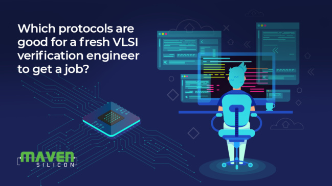 Which protocols are good for a fresh VLSI verification engineer to get a job