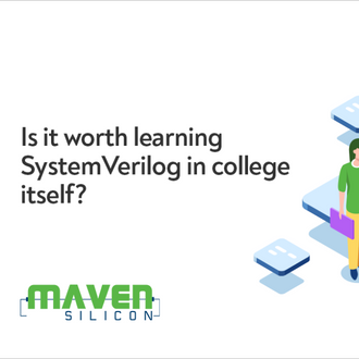 Is it worth learning SystemVerilog in college itself
