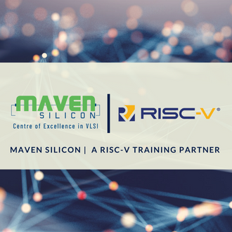 Maven Silicon – a RISC-V Training Partner