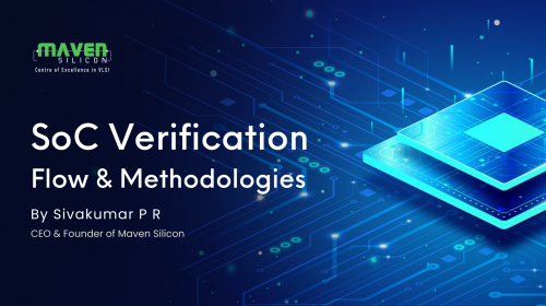 SoC Verification Flow and Methodologies