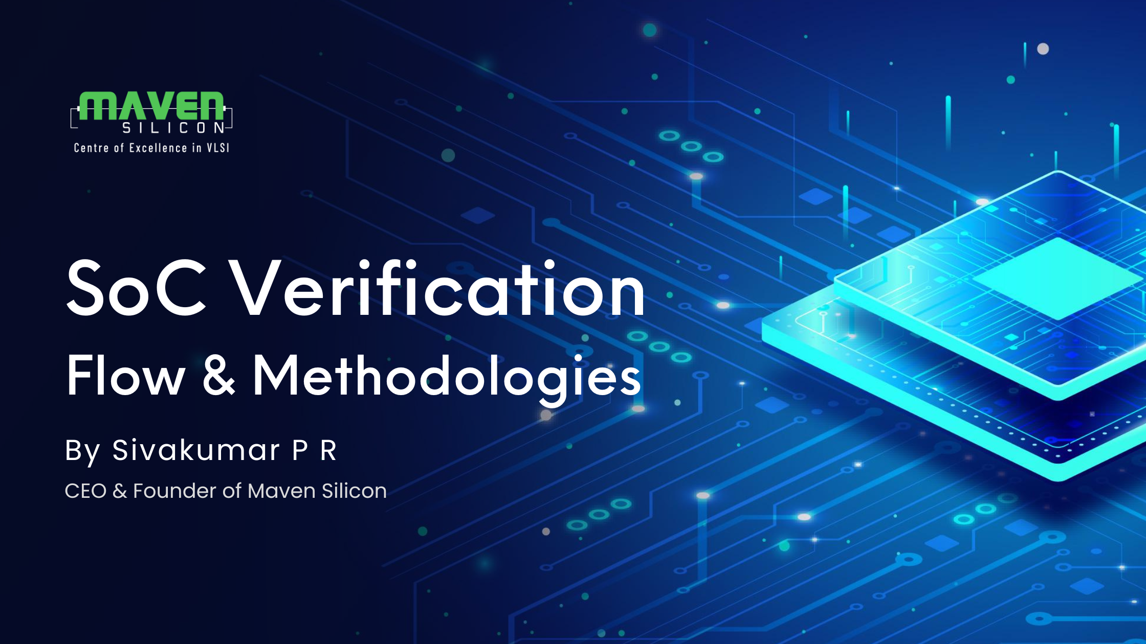 SoC Verification Flow & Methodologies