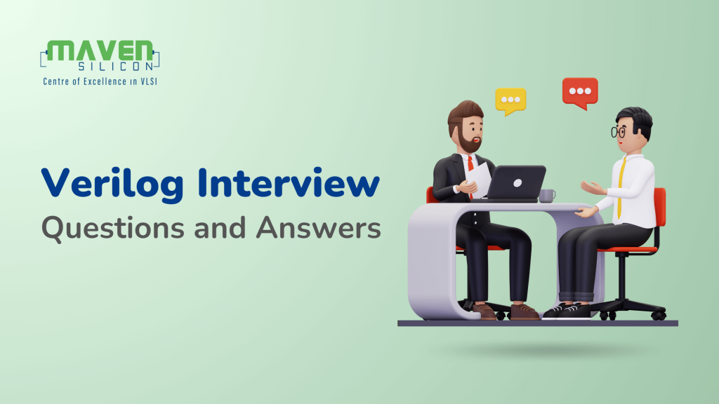 Verilog Interview Questions and Answers