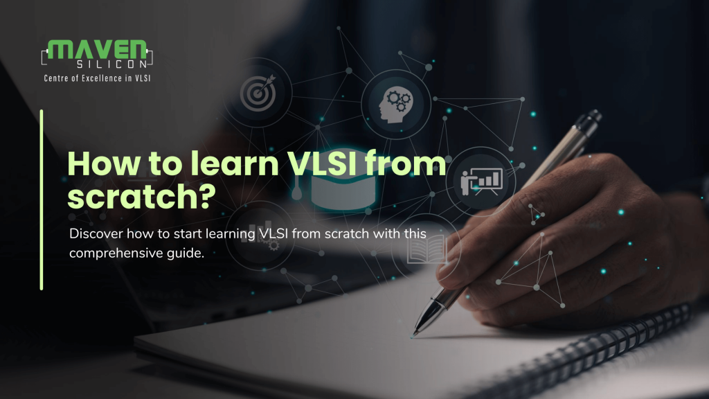 How to Learn VLSI from scratch?