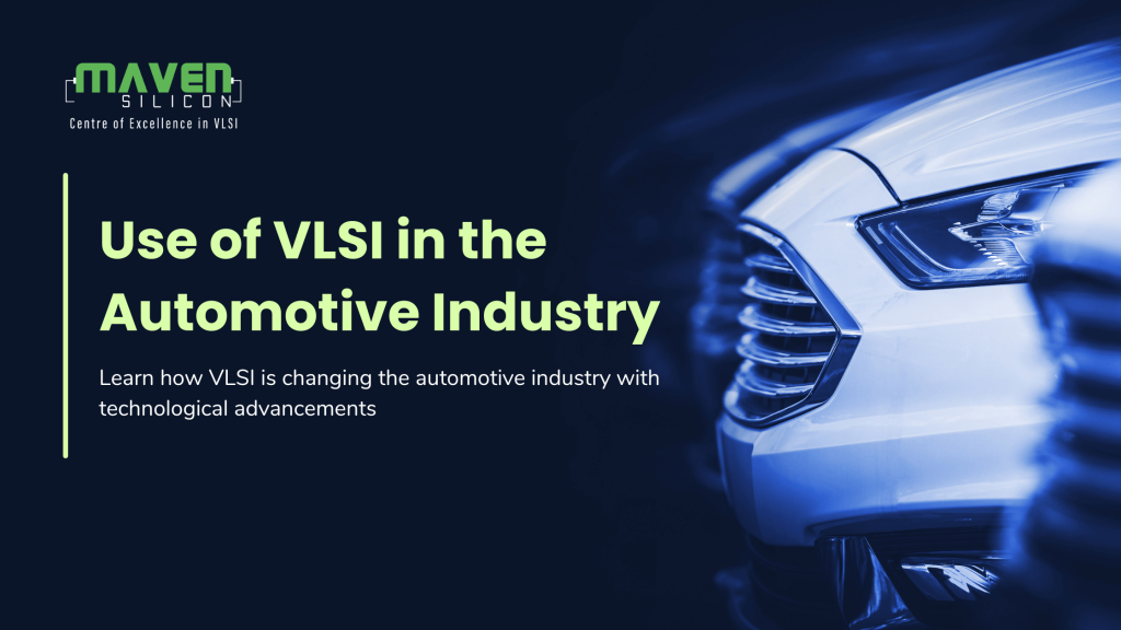 Use of VLSI in the Automotive Industry