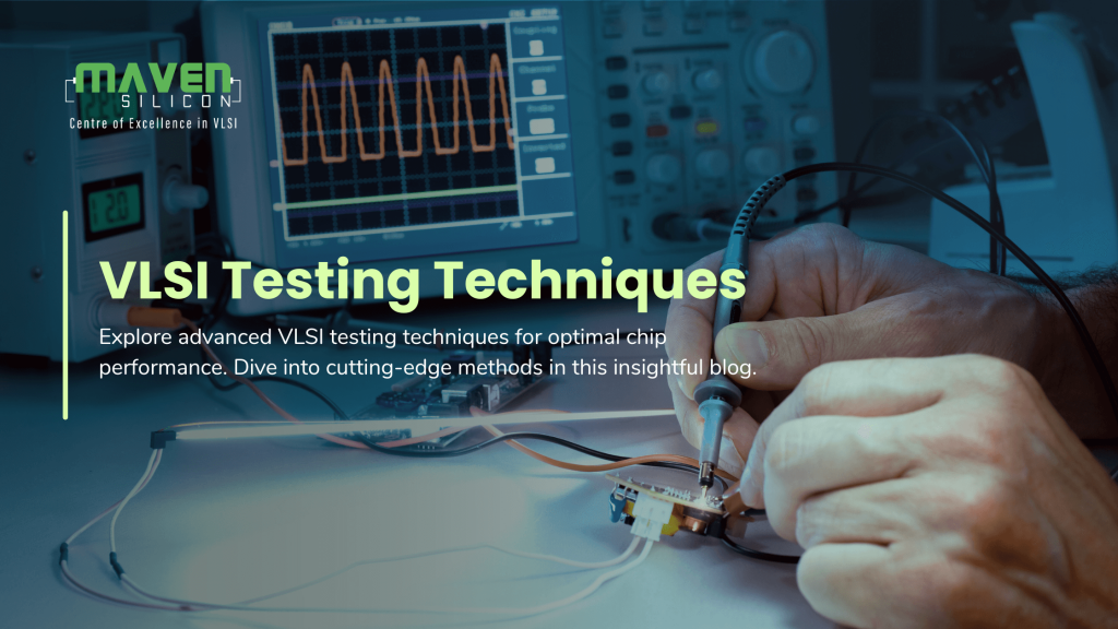 VLSI Testing Techniques