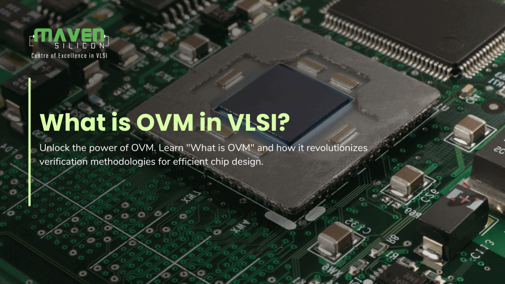 What is OVM in VLSI?