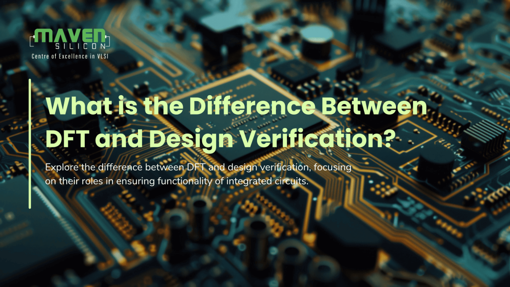 DFT and Design Verification