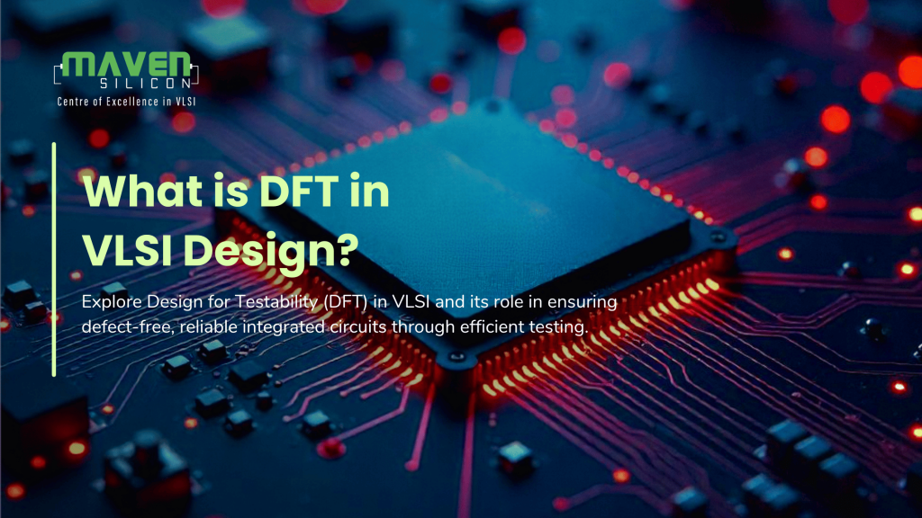 DFT in VLSI