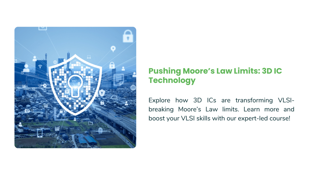 Pushing Moore's law 