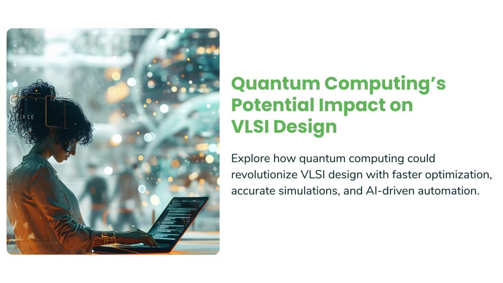 Quantum-Computings-Potential-Impact-on-VLSI-Design